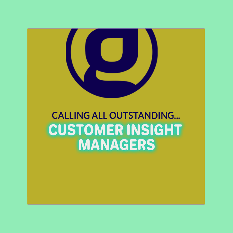 Social media recruitment advert that says "Calling all outstanding Customer Insight Managers."